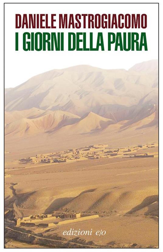 I giorni della paura - Daniele Mastrogiacomo - ebook