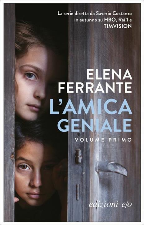 L'amica geniale. Vol. 1 - Elena Ferrante - copertina