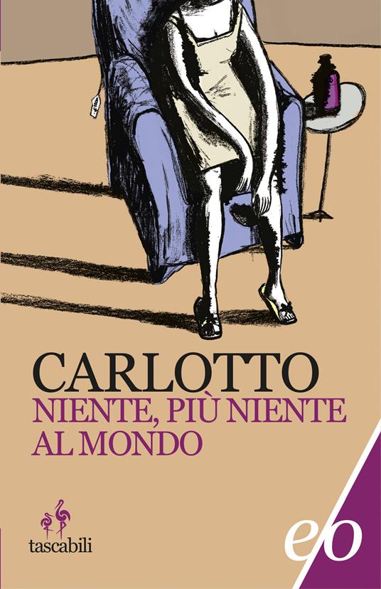 Niente, più niente al mondo - Massimo Carlotto - ebook