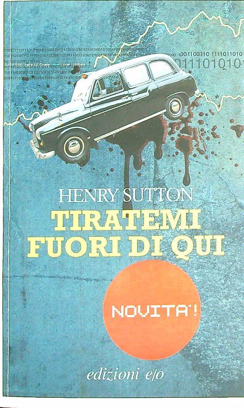 Tiratemi fuori di qui
