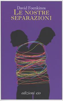 Le nostre separazioni