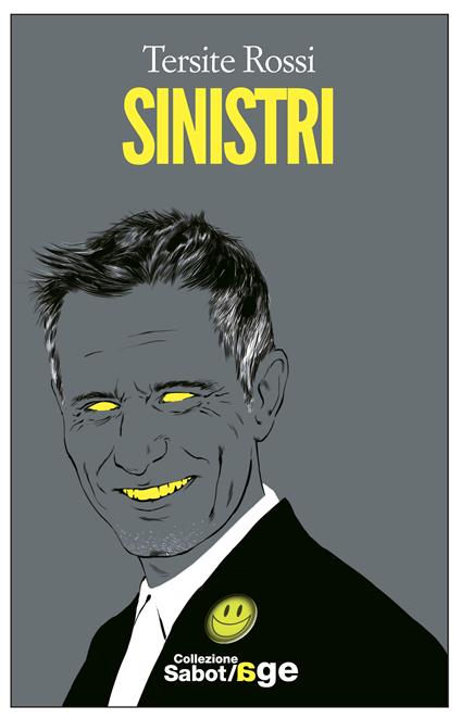 Sinistri - Tersite Rossi - ebook