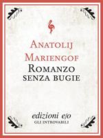 Romanzo senza bugie