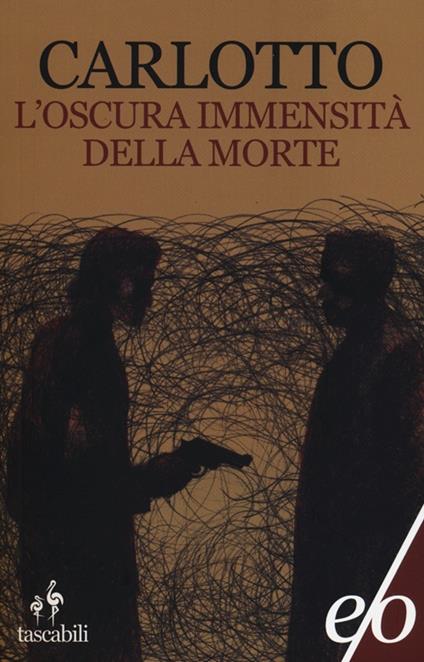 L'oscura immensità della morte - Massimo Carlotto - copertina