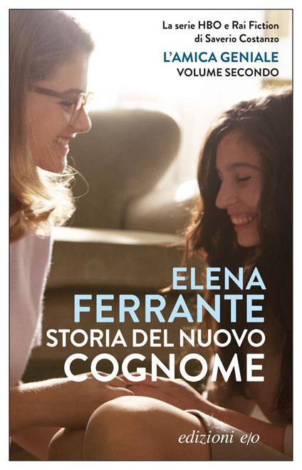 Storia del nuovo cognome. L'amica geniale. Vol. 2 - Elena Ferrante - ebook
