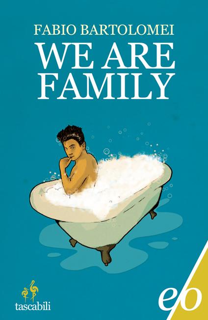 We are family - Fabio Bartolomei - ebook