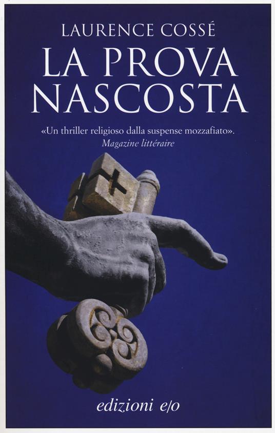 La prova nascosta - Laurence Cossé - copertina