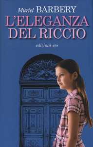 Libro L'eleganza del riccio Muriel Barbery