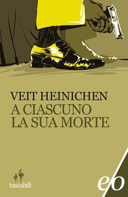 A ciascuno la sua morte - Veit Heinichen,Valentina Tortelli - ebook