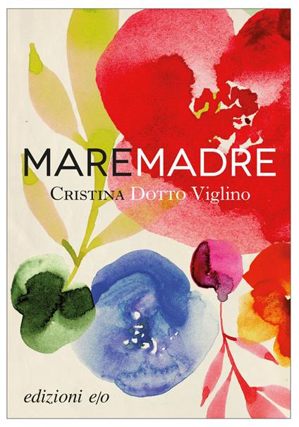 Maremadre - Cristina Dotto Viglino - ebook