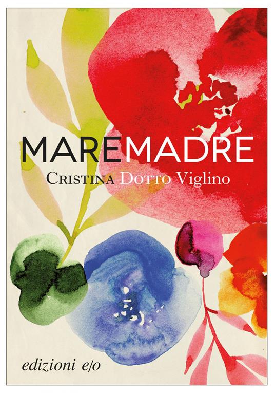 Maremadre - Cristina Dotto Viglino - ebook