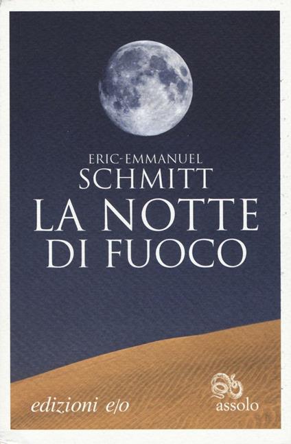 La notte di fuoco - Eric-Emmanuel Schmitt - copertina
