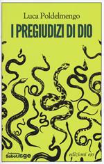 I pregiudizi di Dio