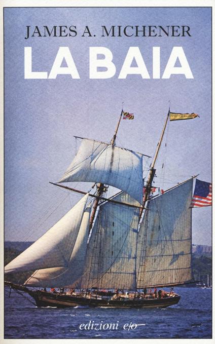 La baia - James A. Michener - copertina