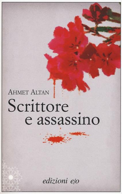 Scrittore e assassino - Ahmet Altan - copertina