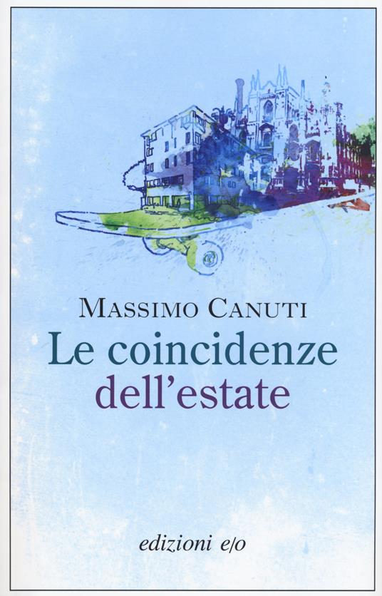 Le coincidenze dell'estate - Massimo Canuti - copertina