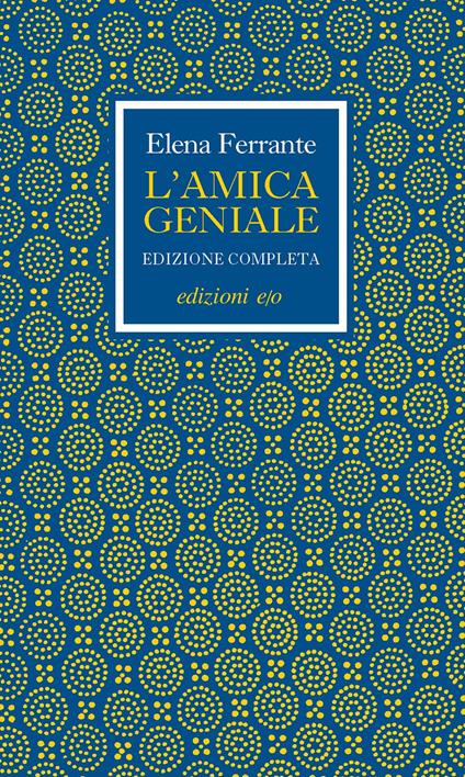 L' amica geniale. Edizione completa cofanetto - Elena Ferrante - copertina