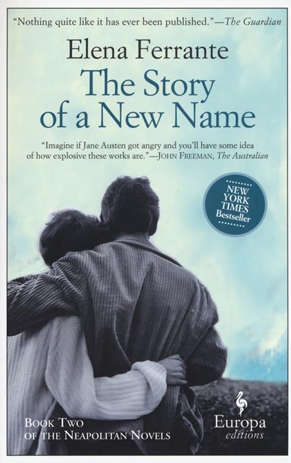 The story of a new name. Neapolitan ser - Elena Ferrante - copertina