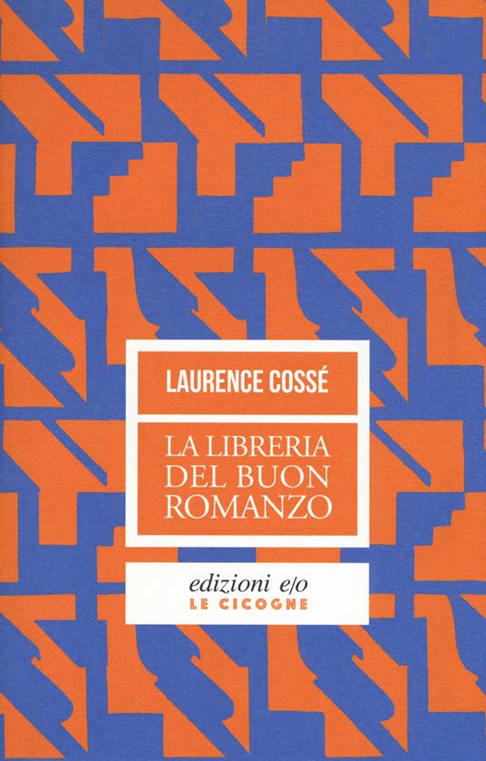 La libreria del buon romanzo - Laurence Cossé - copertina