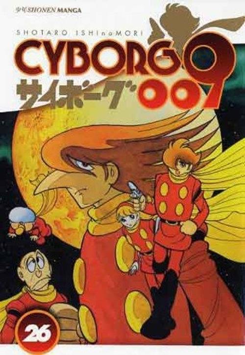 Cyborg 009. Vol. 26 - Shotaro Ishinomori - copertina