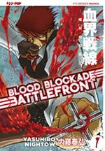 Blood blockade battlefront. Vol. 1
