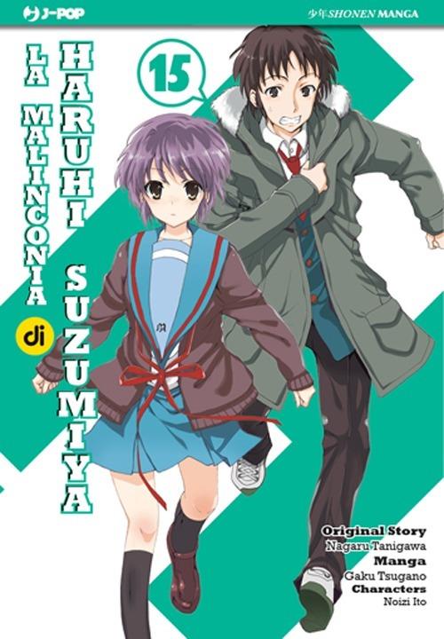 La malinconia di Haruhi Suzumiya. Vol. 15 - Nagaru Tanigawa,Gaku Tsugano,Noizi Ito - copertina