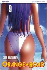 Orange Road. Vol. 9 - Izumi Matsumoto - copertina