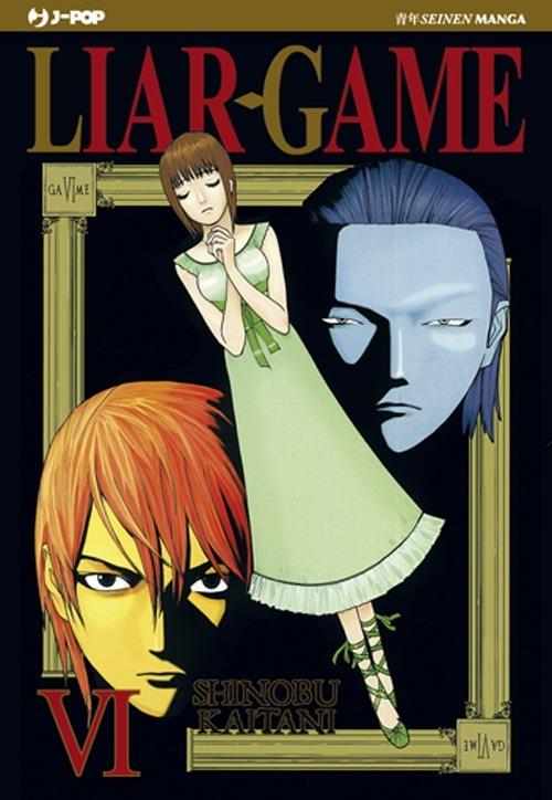 Liar Game. Vol. 6 - Shinobu Kaitani - copertina