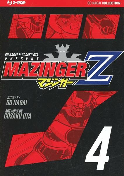 Mazinger Z. Ultimate edition. Vol. 4 - Go Nagai,Ota Gosaku - copertina