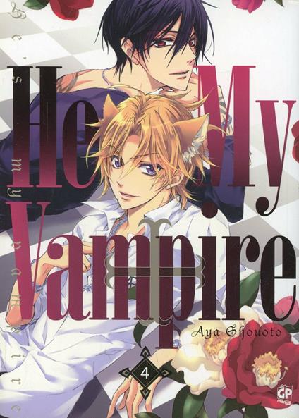He's my vampire. Vol. 4 - Aya Shouoto - copertina