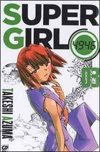 Super girl 4946. Vol. 3 - Takeshi Azuma - copertina