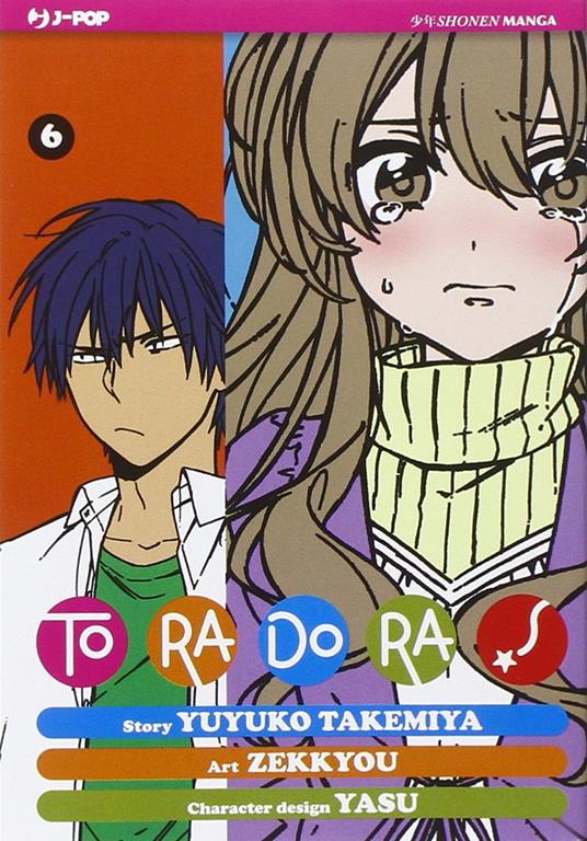 Toradora!. Vol. 6 - Yuyuko Takemiya,Zekkyou - copertina