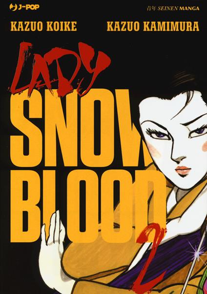 Lady Snowblood. Vol. 2 - Kazuo Koike - copertina