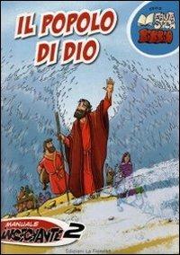 Il popolo di Dio. Manuale insegnante. Per la 2ª classe elementare - copertina