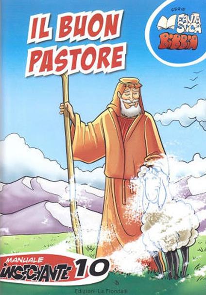 Il buon pastore. Manuale insegnante. Vol. 10 - copertina