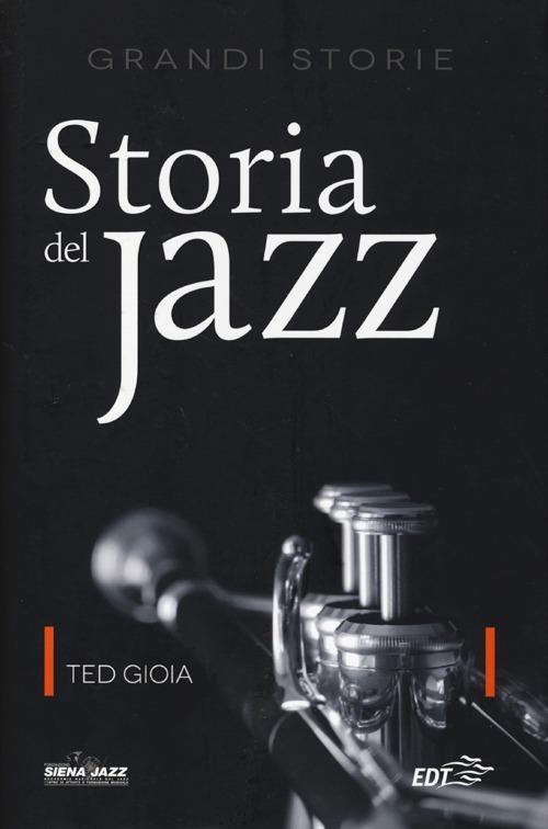 Storia del jazz - Ted Gioia - copertina