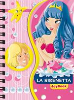La Sirenetta. Ediz. illustrata