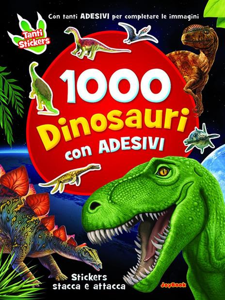 1000 dinosauri. Ediz. illustrata - copertina