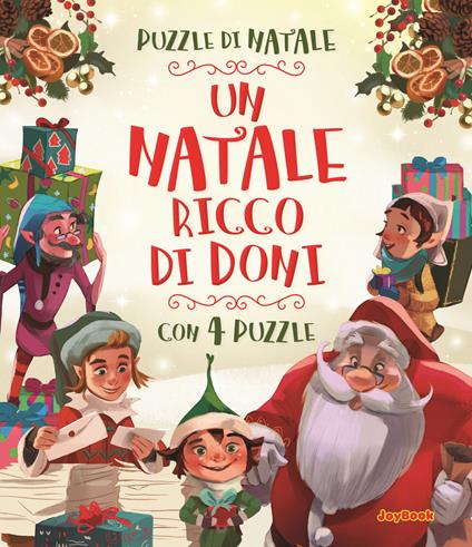 Un Natale ricco di doni. Ediz. a colori - Sara Gianassi - copertina