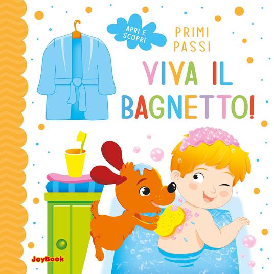 Viva il bagnetto. Ediz. illustrata - copertina