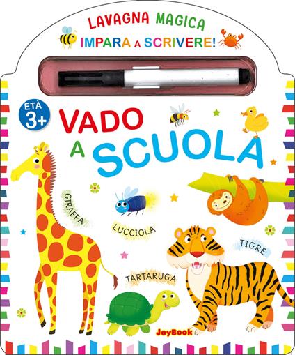 Vado a scuola. Lavagna magica. Ediz. a colori - copertina