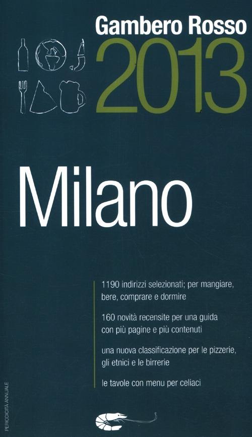 Milano del Gambero Rosso 2013 - copertina