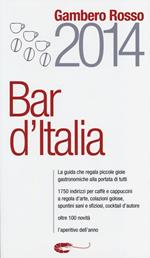 Bar d'Italia del Gambero Rosso 2014