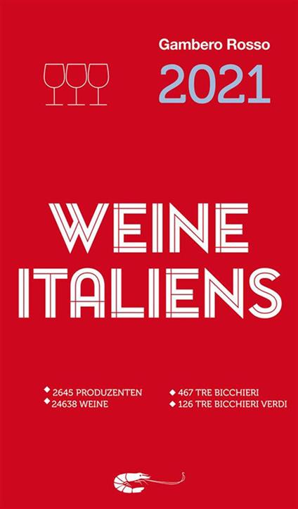 Vini d'Italia del Gambero Rosso 2021: Weine Italiens. Ediz. tedesca - copertina