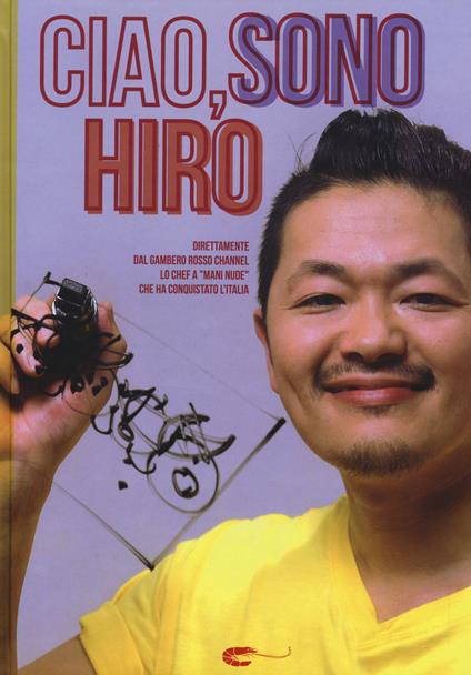 Ciao, sono Hiro - Hirohiko Shoda - copertina