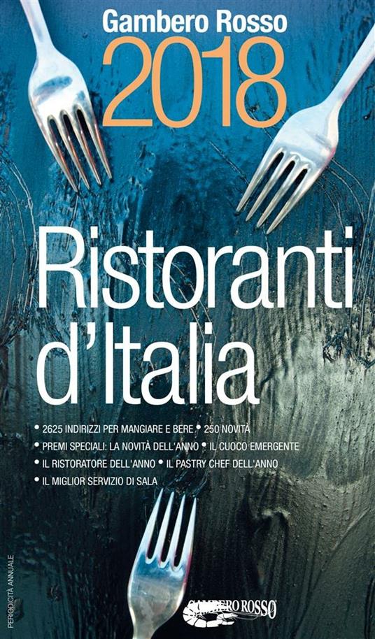 Ristoranti d'Italia del Gambero Rosso 2018 - AA.VV. - ebook