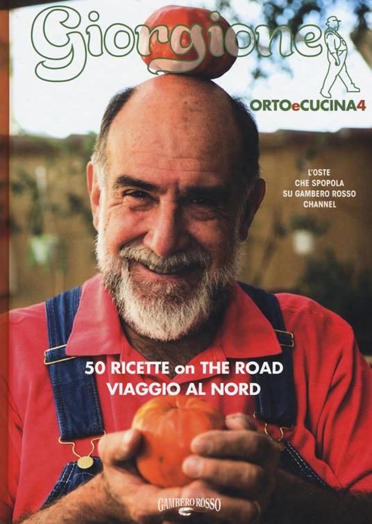 Giorgione. Orto e cucina. Vol. 4 - Giorgio Barchiesi - copertina