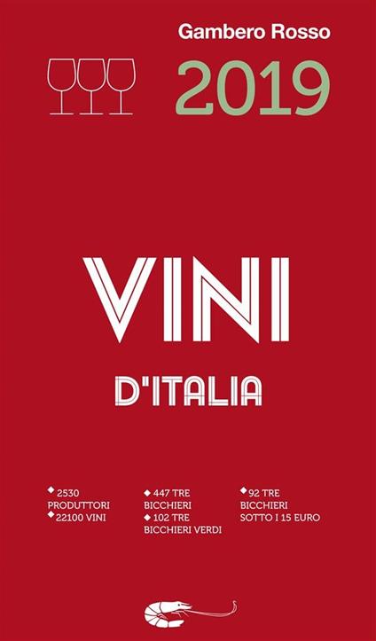 Vini d'Italia del Gambero Rosso 2019 - Gianni Fabrizio,Marco Sabellico - ebook