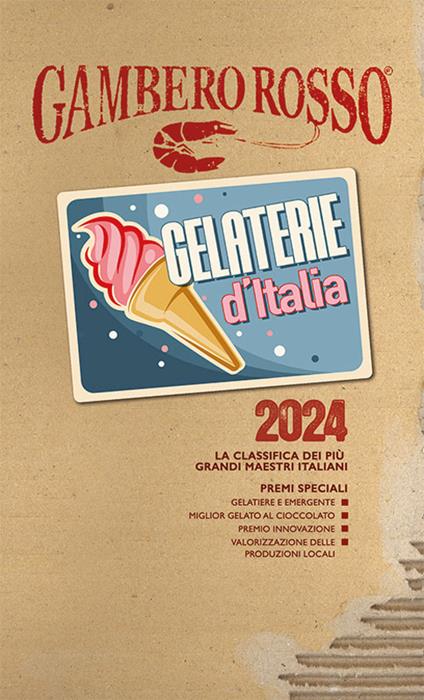 Gelaterie d'Italia del Gambero Rosso 2024 - copertina