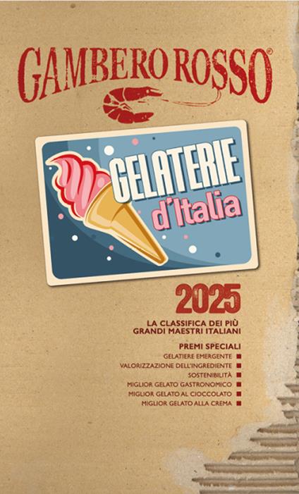 Gelaterie d'Italia del Gambero Rosso 2025 - copertina